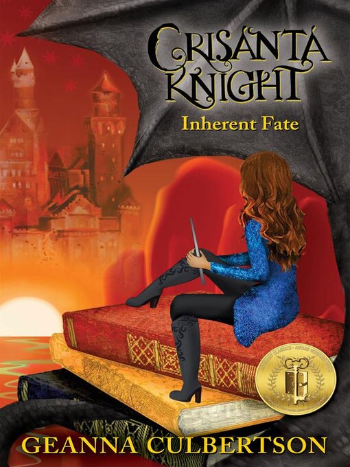 Title details for Crisanta Knight--Inherent Fate by Geanna Culbertson - Available